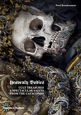 Fester Einband Heavenly Bodies von Koudounaris Paul
