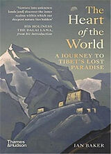 Couverture cartonnée The Heart of the World de Ian Baker