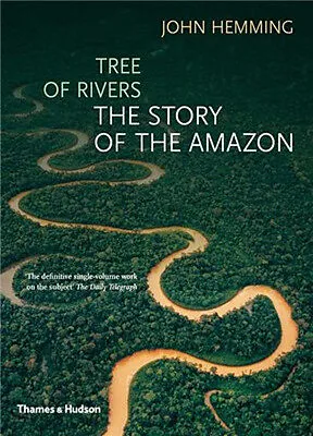 Tree of Rivers : The Story of the Amazon (Paperback)
