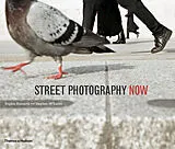 Kartonierter Einband Street Photography Now von Sophie Howarth, Stephen McLaren