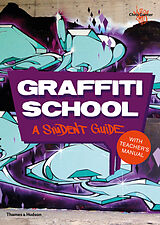 Broché Graffiti School : A Student Manual with Teacher´s Guide de Chris Ganter