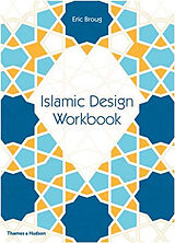 Broché Islamic Design Workbook de Eric Broug