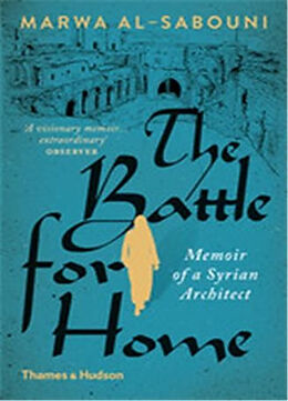 Couverture cartonnée The Battle for Home de Marwa Al-Sabouni