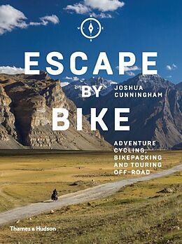 Couverture cartonnée Escape by Bike de Joshua Cunningham