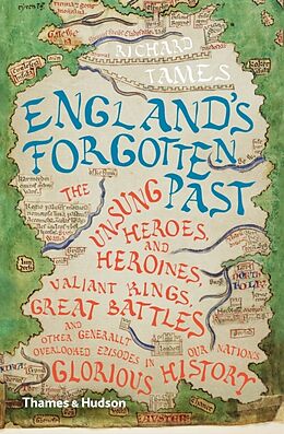Poche format B England's Forgotten Past von Richard Tames