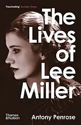 Kartonierter Einband The Lives of Lee Miller von Antony Penrose