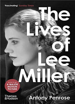 Kartonierter Einband The Lives of Lee Miller von Antony Penrose