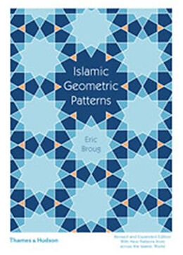 Broché Islamic Geometric Patterns 2nd ed de Eric Broug