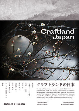 Broché Craftland Japan de Uwe; Zettl, Katharina; Kuma, Kengo Roettgen