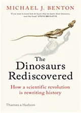 Kartonierter Einband THE DINOSAURS REDISCOVERED von Michael J. Benton