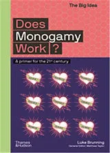 Kartonierter Einband Does Monogamy Work? von Luke Brunning