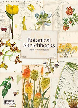 Couverture cartonnée Botanical Sketchbooks de Bynum Helen, William Bynum