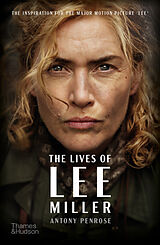 Kartonierter Einband The Lives of Lee Miller von Antony Penrose