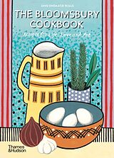 Kartonierter Einband The Bloomsbury Cookbook von Jans Ondaatje Rolls