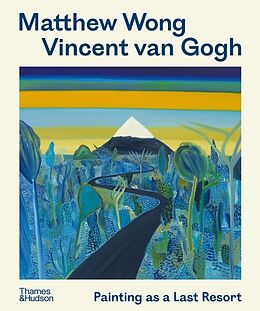 Couverture cartonnée Matthew Wong - Vincent van Gogh de Joost van der Hoeven