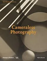 Fester Einband Cameraless Photography von Barnes Martin