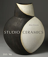 Fester Einband Studio Ceramics (Victoria and Albert Museum) von Alun Graves