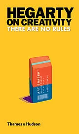 Broschiert Hegarty on Creativity There are No Rules von John Hegarty