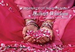 Fester Einband Moments of Mindfulness: Indian Wisdom von Danielle Föllmi, Olivier Föllmi