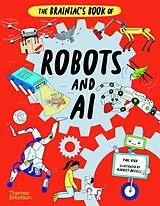 Fester Einband The Brainiac's Book of Robots and AI von Paul Virr