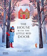 Fester Einband The House with the Little Red Door von Easton Grace
