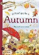 Fester Einband A Field Guide to Autumn von Gabby Dawnay