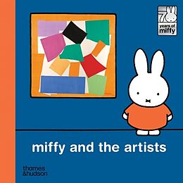 Livre Relié Miffy and the Artists de Bruna Dick