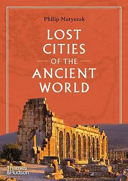 E-Book (epub) Lost Cities of the Ancient World von Martin Salisbury