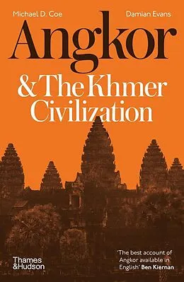 E-Book (epub) Angkor and the Khmer Civilization von Michael D. Coe, Damian Evans