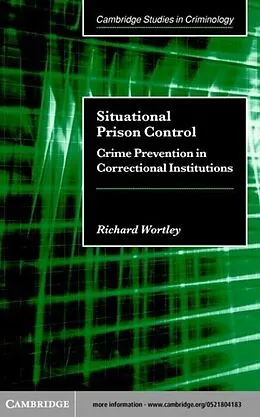 PDF Situational Prison Control von Richard Wortley