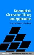 PDF Deterministic Observation Theory and Applications von Jean-Paul Gauthier
