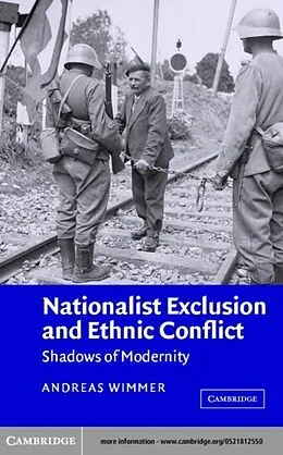 E-Book (pdf) Nationalist Exclusion and Ethnic Conflict von Andreas Wimmer