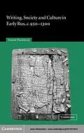 PDF Writing, Society and Culture in Early Rus, c.950-1300 von Simon Franklin