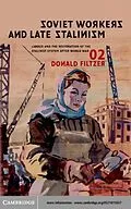 E-Book (pdf) Soviet Workers and Late Stalinism von Donald Filtzer