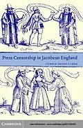 E-Book (pdf) Press Censorship in Jacobean England von Cyndia Susan Clegg