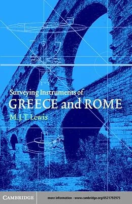 E-Book (pdf) Surveying Instruments of Greece and Rome von M. J. T. Lewis