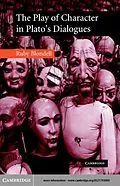 E-Book (pdf) Play of Character in Plato's Dialogues von Ruby Blondell