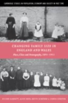 E-Book (pdf) Changing Family Size in England and Wales von Eilidh Garrett