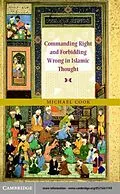 PDF Commanding Right and Forbidding Wrong in Islamic Thought von Michael Cook