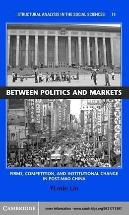 E-Book (pdf) Between Politics and Markets von Yi-Min Lin