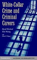 E-Book (pdf) White-Collar Crime and Criminal Careers von David Weisburd