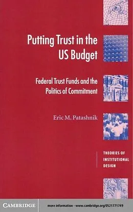 E-Book (pdf) Putting Trust in the US Budget von Eric M. Patashnik