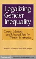 E-Book (pdf) Legalizing Gender Inequality von Robert L. Nelson