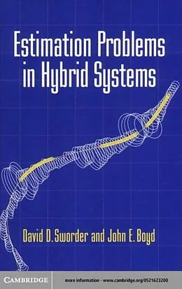 E-Book (pdf) Estimation Problems in Hybrid Systems von David D. Sworder