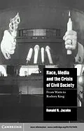 E-Book (pdf) Race, Media, and the Crisis of Civil Society von Ronald N. Jacobs