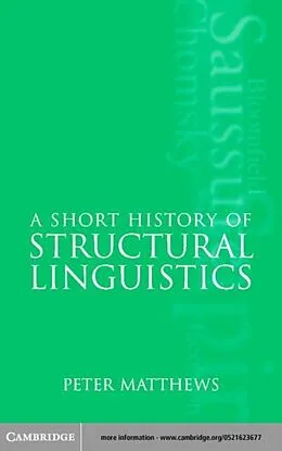 E-Book (pdf) Short History of Structural Linguistics von Peter Matthews