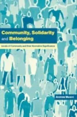 E-Book (pdf) Community, Solidarity and Belonging von Andrew Mason