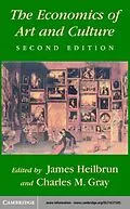 E-Book (pdf) Economics of Art and Culture von James Heilbrun