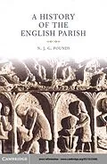 E-Book (pdf) History of the English Parish von N. J. G. Pounds