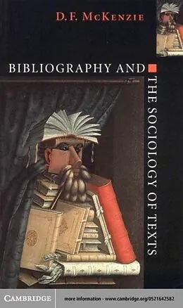 E-Book (pdf) Bibliography and the Sociology of Texts von D. F. Mckenzie
